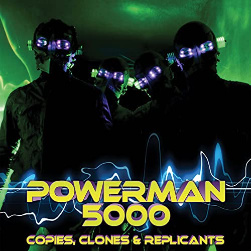 Powerman 5000 - Copies, Clones & Replicants [VINYL]