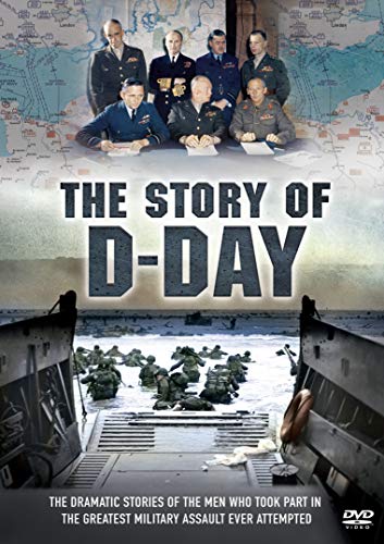 The Story Of D-day - 6th June 1944 [DVD]