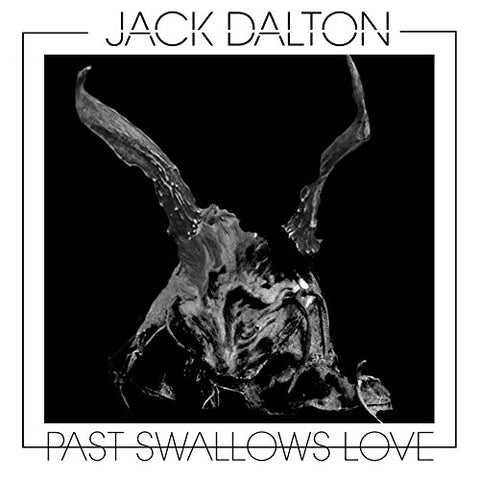 Jack Dalton - Past Swallows Love  [VINYL]