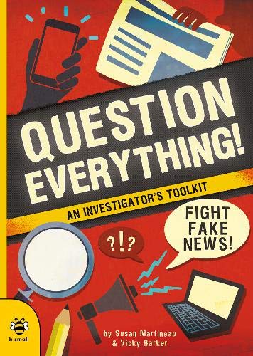 Question Everything! (Real Life)