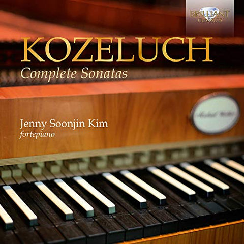 Jenny Soonjin Kim - Kozeluch: Complete Sonatas [CD]