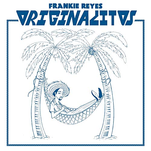 Frankie Reyes - Originalitos [VINYL]