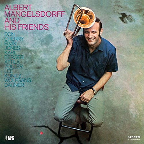 Albert Mangelsdorff - Albert Mangelsdorff & His Friends [VINYL]