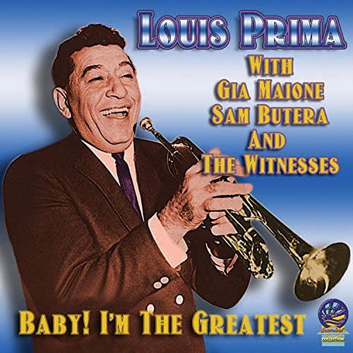 Louis Prima - Baby Im The Greatest [CD]