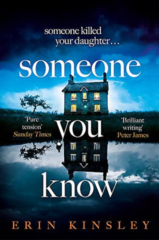 Someone You Know: the emotional and gripping SUNDAY TIMES Crime Book of the Month