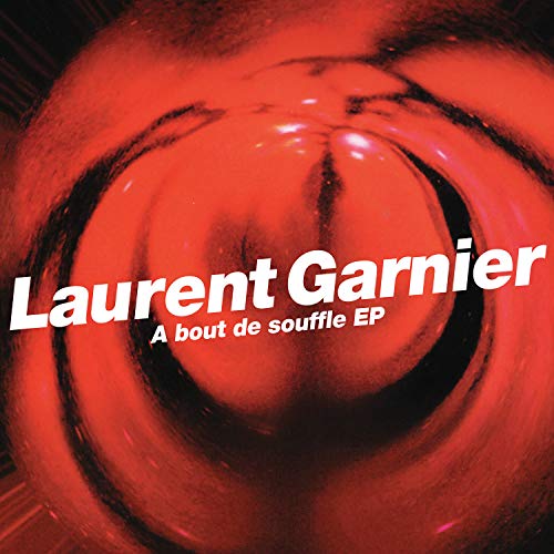 Laurent Garnier - A Bout De Souffle [CD]