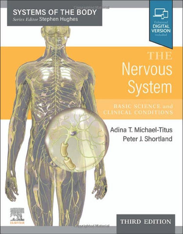 The Nervous System: Systems of the Body Series