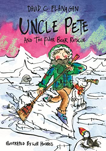 Uncle Pete and the Polar Bear Rescue (Uncle Pete Book #3)