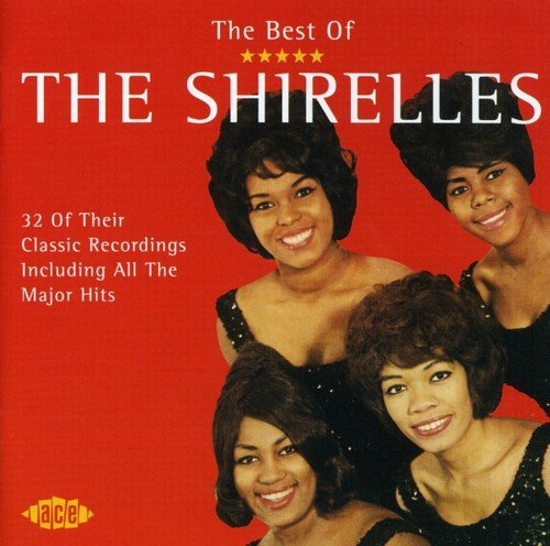 Shirelles, The - The Best of the Shirelles [CD]