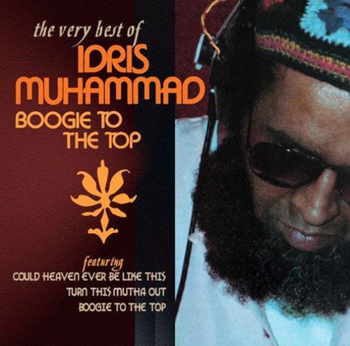 Muhammad Idris - Boogie To The Top - Very Best Of [CD]