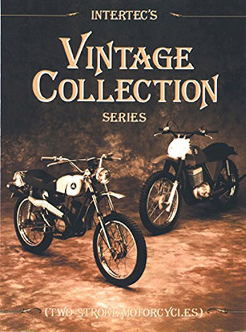 Two Stroke Motorcycles: Clymer Workshop Manual (Vintage Collection) (Intertec's Vintage Collection Series)