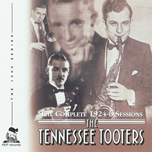 Tennessee Tooters - The Complete 1924-1926 Sessions [CD]