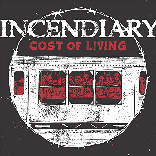 Incendiary - Cost of Living [CD]