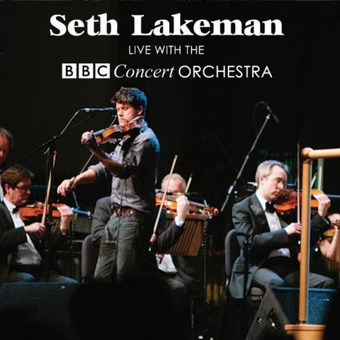 Lakeman Seth With The Bbc Con - Live With The BBC Concert Orchestra [CD]