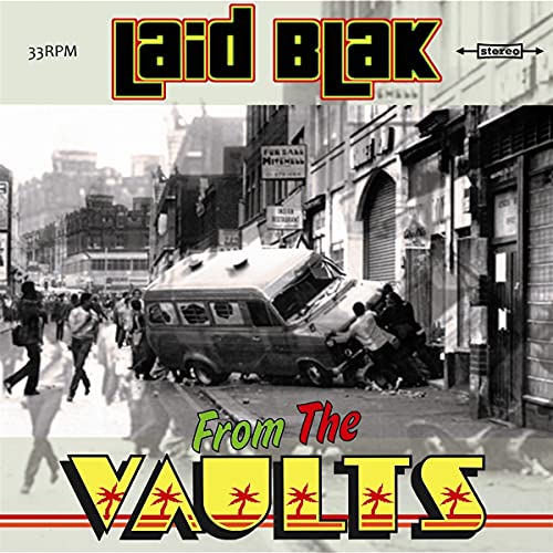 Album cover for "Laid Blak - From The Vaults" with a black-and-white city street scene.