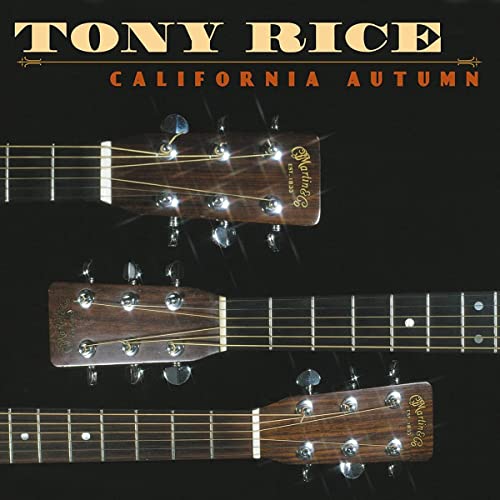 Tony Rice - California Autumn (LP) [VINYL]