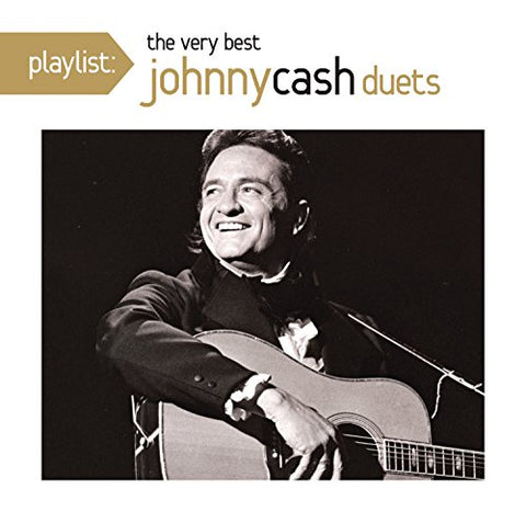 Cash Johnny - Playlist: Very Best Johnny Cash Duets [CD]