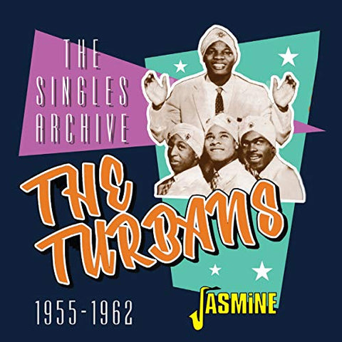 Turbans The - The Singles Archive 1955-1962 [CD]