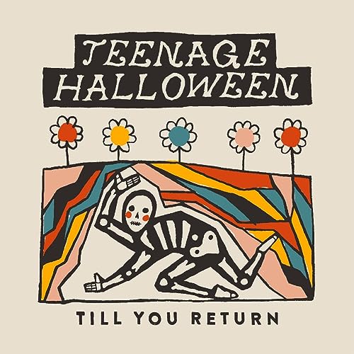Teenage Halloween - Till You Return (Cloudy Clear Vinyl) [VINYL]