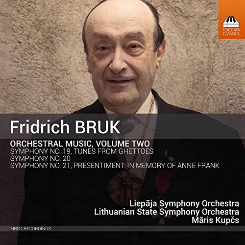 Ljepaja Symphony Orchestra - Fridrich Bruk: Orchestral Music. Volume Two [CD]