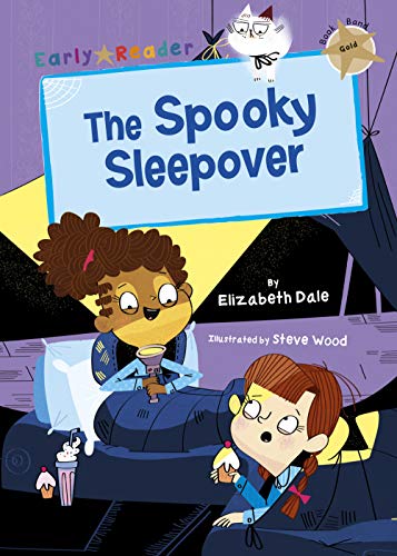 The Spooky Sleepover: (Gold Early Reader) (Gold Early Readers)