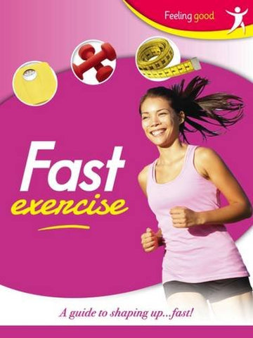 Fast Exercise