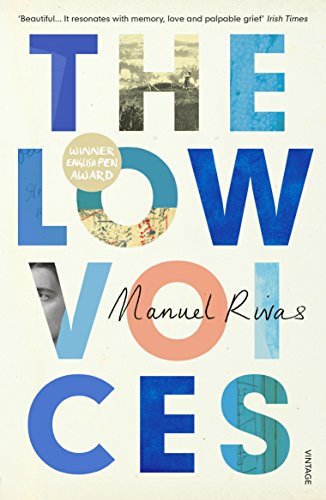 The Low Voices: Manuel Rivas