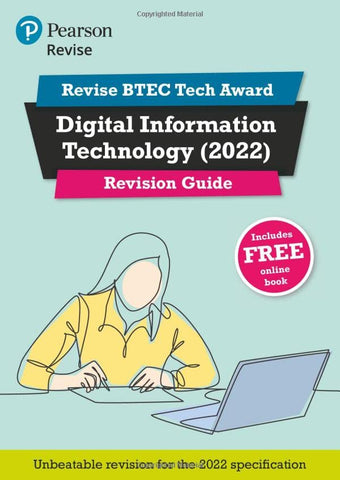 Pearson REVISE BTEC Tech Award Digital Information Technology 2022 Revision Guide inc online edition - 2023 and 2024 exams and assessments: for home ... Tech Award in Digital Information Technology)