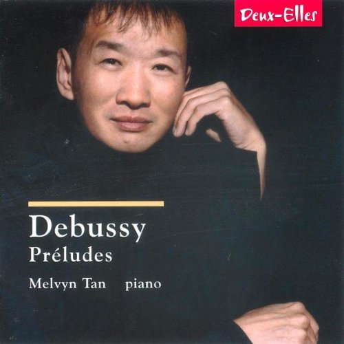 Melvyn Tan - Debussy Preludes [CD]