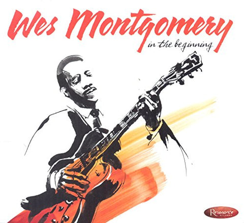 Wes Montgomery - In the Beginning [CD]