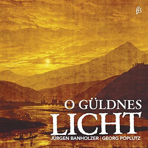 J Bannholzer; Georg Poplutz - O Guldnes Licht - Works By Buxtehude Etc [CD]