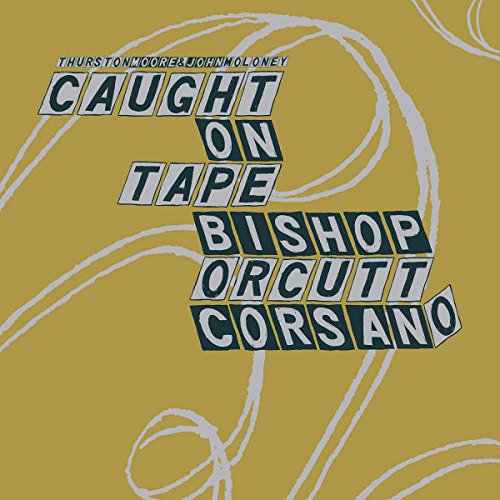 Thurston Moore & John Moloney & Bishop - Orcutt - Corsano - Parallelogram A La Carte: Thurston Moore & John Moloney And Bishop. Orcutt. Corsano [VINYL]
