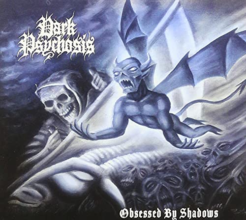 Dark Psychosis - Obsessed By Shadows [CD]