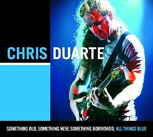 "Album cover with Chris Duarte playing guitar, blue background, and text."