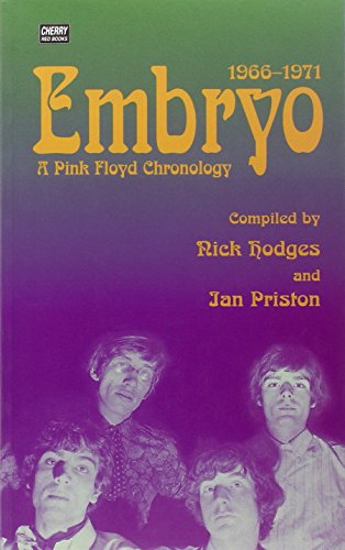 Embryo A Pink Floyd Chronology