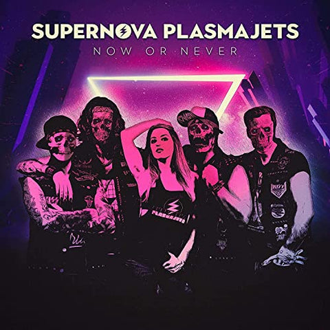 Supernova Plasmajets - Now Or Never [CD]