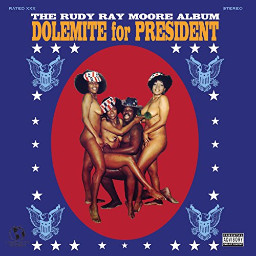Rudy Ray Moore - Dolemite For President [VINYL]