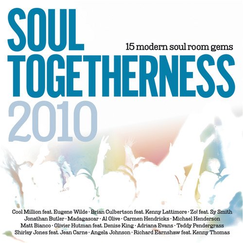 "Soul Togetherness 2010" CD cover with blue title, white background, and silhouetted hands.