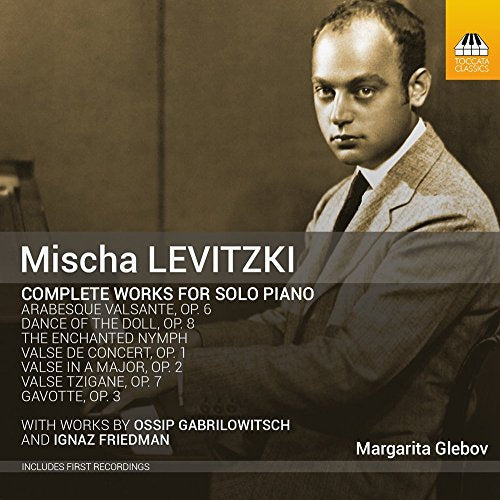CD cover featuring Mischa Levitzki with list of piano works and artist Margarita Glebov.