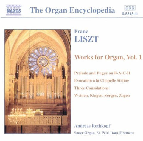 Andreas Rothkopf - Liszt: Organ Works, Vol. 1 [CD]