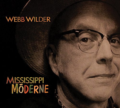 Webb Wilder - Mississippi Morderne [CD]