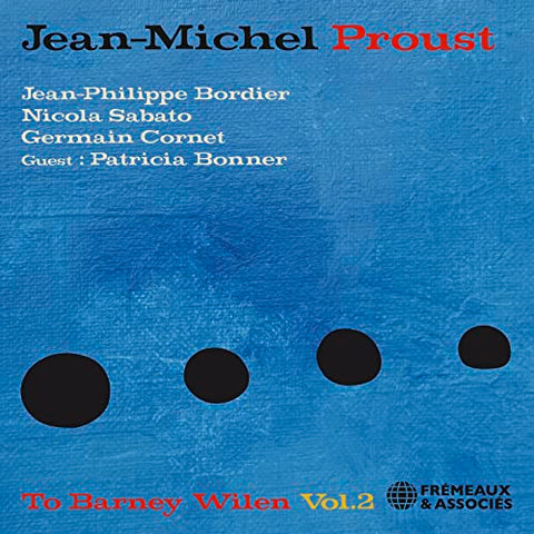 Jean-michel Proust - To Barney Wilen [CD]