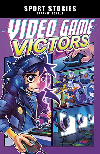Video Game Victors (Sport Stories Graphic Novels)