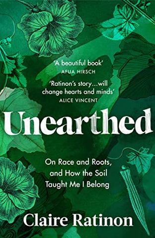 Unearthed: On race and roots, and how the soil taught me I belong