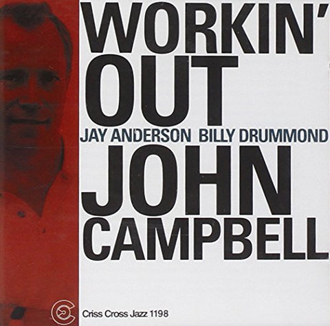 John Campbell - Workin' Out [CD]