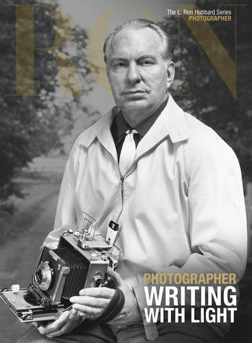 L. Ron Hubbard: Photographer (L. Ron Hubbard Series)