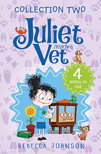 Juliet, Nearly a Vet Collection 2: 4 Books in One