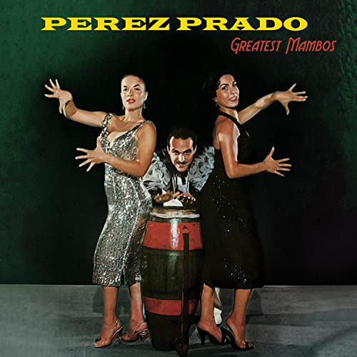 Perez Prado - Greatest Mambos (Coloured Vinyl) [VINYL]