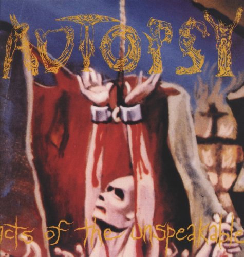 Autopsy - Acts Of The Unspeakable [VINYL]