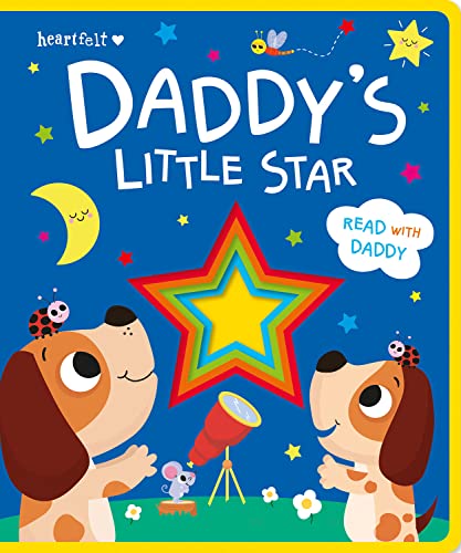 Daddy's Little Star (Heartfelt - Felt Board Book)